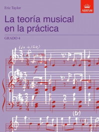 Associated Board Royal, Teoria musical en la practica grado 4 - Associated Board Royal