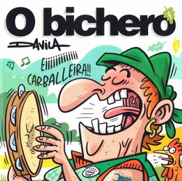 O BICHERO XI, Luis Davila Malvido - Luis Davila