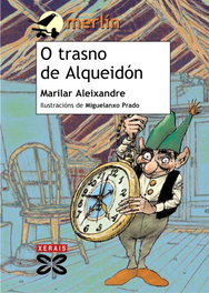 XERAIS, O trasno de Alqueidón - Marilar Aleixandre