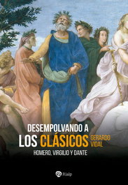Desempolvando a los clásicos, Gerardo Vidal Guzmán - RIALP