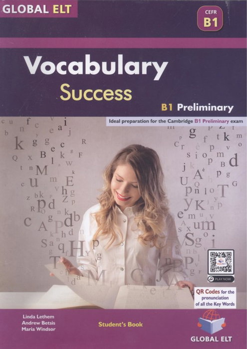 GLOBAL ELT.(ANDREW BETSIS ELT) Vocabulary Success B1 Preliminary (Student´s Book)