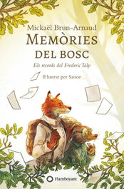FLAMBOYANT Memories del bosc, Mickael Brun-Arnaud/Sanoe - FLAMBOYANT