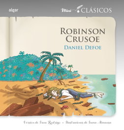 Robinson Crusoe - Daniel Defoe - Algar Editorial