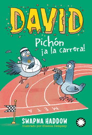 FLAMBOYANT, David Pichón ¡a la carrera! - Swapna Haddow