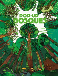 EDELVIVES Pop-up Bosques, Fleur Daugey - IDEAKA