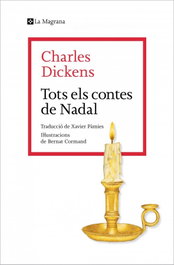 Tots els contes de Nadal, Charles Dickens - LA MAGRANA