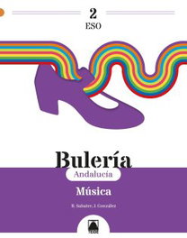 TEIDE, MUSICA 2ºESO (BULERIA) *ANDALUCIA* - VV.AA.