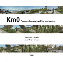 Km0, Javier Rivera Linares - AMBIT SERVEIS EDITORIALS