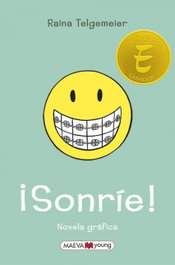 SONRIE!, Raina Telgemeier - Maeva Ediciones