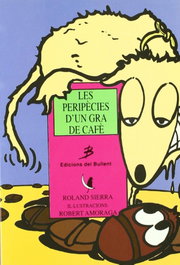 BULLENT, Les peripècies d'un gra de cafè - Roland Sierra Farreras