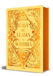 Ciudad Medialuna 03 Casa de Llama y Sombra (Cartone), Sarah J. Maas - Penguin Random House Grupo Editorial, S.A.U.