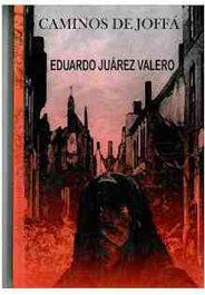 Caminos de Joffá, Eduardo Juárez Valero - EDITORIAL HG