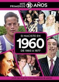 Si naciste en 1960: De 1960 a 1977, AA.VV. - TDM PUBLISHING