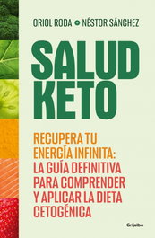 Salud Keto, Néstor Sánchez - GRIJALBO