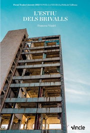 L'estiu dels brivalls, Francesc Viadel Girbés - EDITORIAL VINCLE