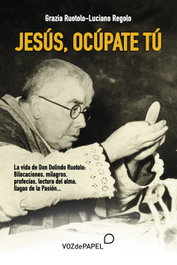 Jesús, ocúpate tú, Grazia Ruotolo - Luciano Regolo - VOZ DE PAPEL