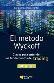 PROFIT, El método Wyckoff, Enrique Díaz Valdecantos