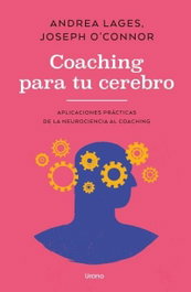 Coaching para tu cerebro, Andrea Lages - URANO EDITORIAL
