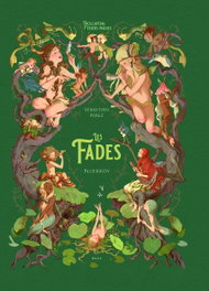 Les fades, Sébastien Perez - BAULA