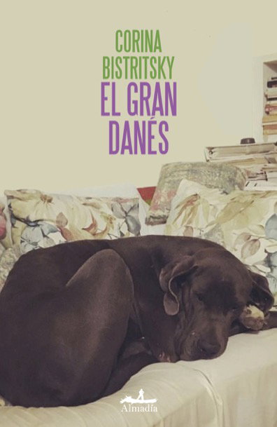 El gran danés, Corina Bistritsky - ALMADIA