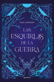 Montena, Las esquirlas de la guerra - Sara Cantador