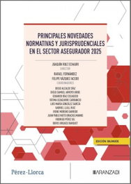 ARANZADI, Principales novedades normativas y jurisprudenciales en el sector asegurador 2025