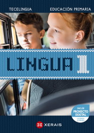 XERAIS, Lingua 1 Educación Primaria. Proxecto Tecelingua. - XERAIS