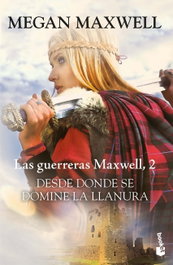 Desde donde se domine la llanura, Megan Maxwell - BOOKET