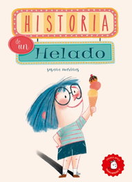 APILA, Historia de un helado, Susana Marinas - APILA