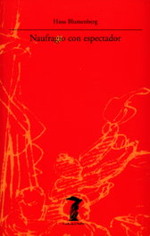 Naufragio con espectador, Hans Blumenberg - ANTONIO MACHADO EDITORIAL