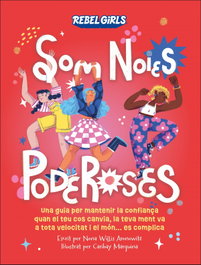 DORLING KINDERSLEY (DK) SOM NOIES PODEROSES - REBEL GIRLS