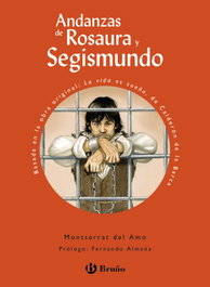 BRUÑO, Andanzas de Rosaura y Segismundo - Montserrat del Amo