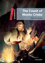 OXFORD UNIVERSITY PRESS The Count of Montecristo with MP3 Pack Dominoes 3