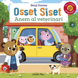 ESTRELLA POLAR, Osset Siset. Anem al veterinari - Benji Davies