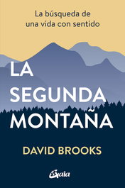 La segunda montaña, David Brooks - GAIA