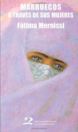 Marruecos a través de sus mujeres, Fatima Mernissi - ORIENTE Y MEDITERRANEO