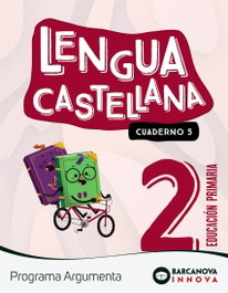 BARCANOVA Argumenta 2. Lengua castellana. Cuaderno 5, Ester Clavé - BARCANOVA
