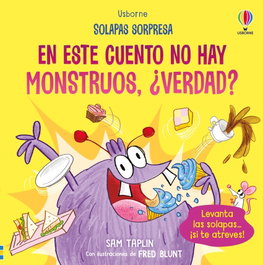 USBORNE, EN ESTE CUENTO NO HAY MONSTRUOS, ¿VERDAD? - Sam Taplin