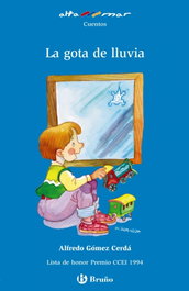 BRUÑO La gota de lluvia, Alfredo Gómez-Cerdá - ALTAMAR
