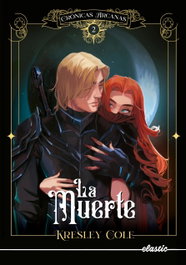 Crónicas arcanas 2. La Muerte, Kresley Cole - ELASTIC BOOKS