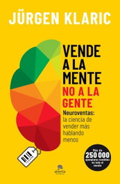 Vende a la mente, no a la gente, Jürgen Klaric - ALIENTA