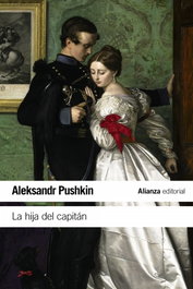 La hija del capitán, Aleksandr Pushkin - ALIANZA