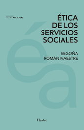 Herder, Ética de los servicios sociales, Begoña Román Maestre - Herder