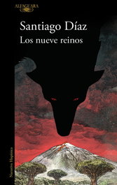 Los nueve reinos, Santiago Díaz - ALFAGUARA