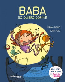 CARAMBUCO BABA.NO QUIERO DORMIR.(CALITA)
