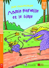 ELI Niv.1/Mamie Pétronille et le singe, Jane Cadwallader