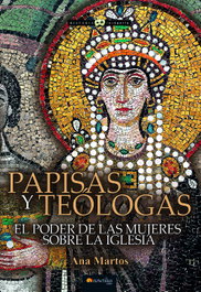 Papisas y Teólogas, Ana Martos Rubio - NOWTILUS EDITORIAL