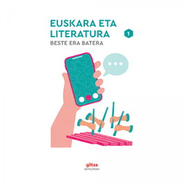 GILTZA, EUSKARA ETA LITERATURA I, Edebé, Obra Colectiva - GILTZA
