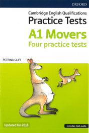 OXFORD UNIVERSITY PRESS, MOVERS PRACTICE TESTS SB+CD - OXFORD UNIVERSITY PRESS