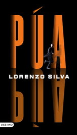 Púa, Lorenzo Silva - DESTINO